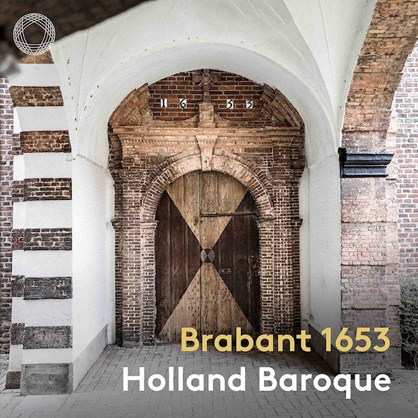 Holland Baroque - Brabant 1653 (CD)