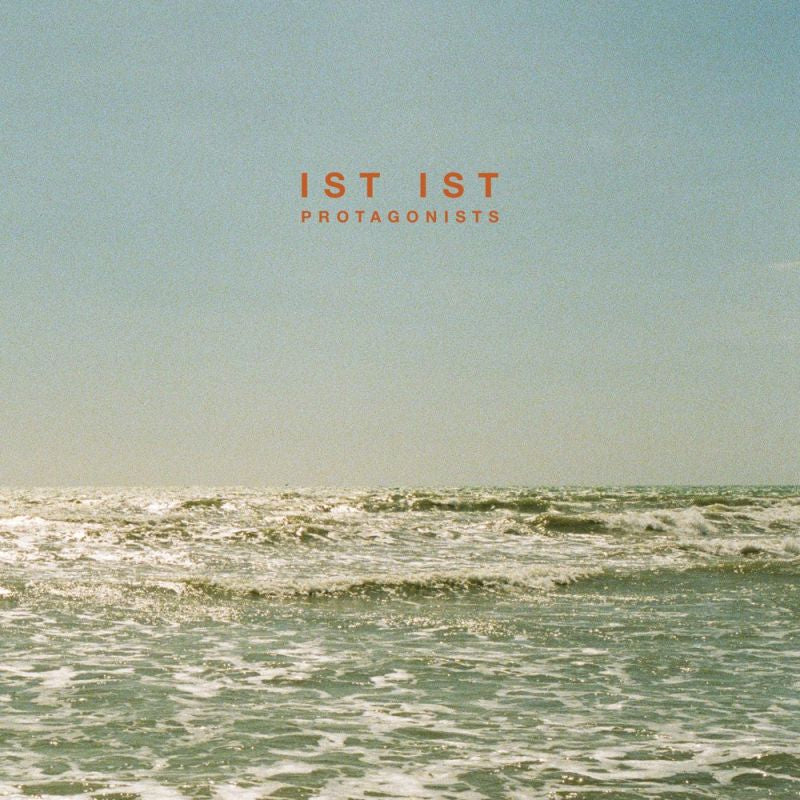 IST IST - Protagonists (LP)