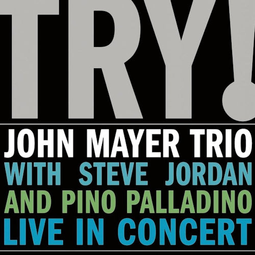 Mayer, John, Trio - Try! - live in concert (LP)