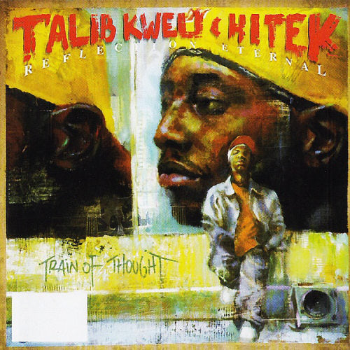 Talib/hi Kweli -tek - Reflection eternal (CD)