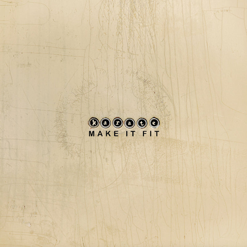Karate - Make it fit (CD)