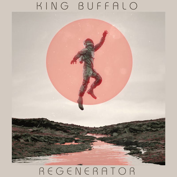 King Buffalo - Regenerator (LP)