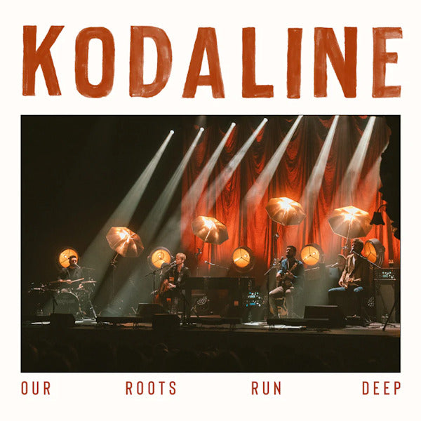Kodaline - Our roots run deep (LP)