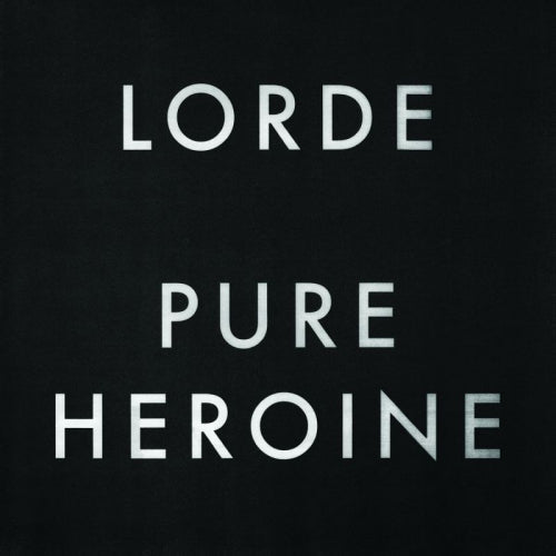 Lorde - Pure heroine (LP)