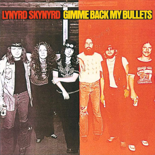 Lynyrd Skynyrd - Gimme back my bullets-hq- (LP)