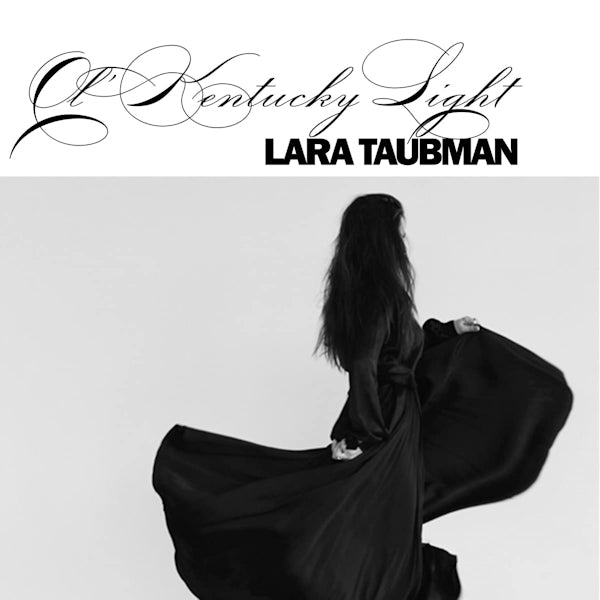 Lara Taubman - Ol' kentucky light (CD)