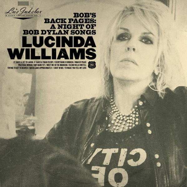 Lucinda Williams - Bob's back pages: a night of bob dylan songs (LP)