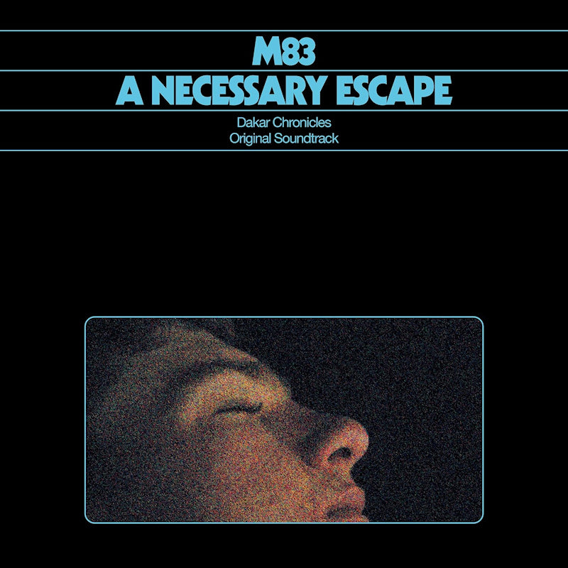 M83 - A necessary escape - dakar chronicl (LP)