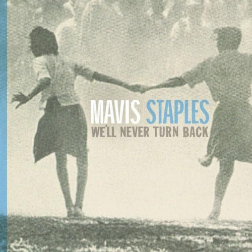 Mavis Staples - Well never turn back (CD)