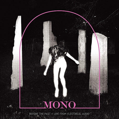 Mono - Before the past - live from electrical audio (LP)