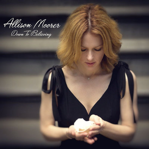 Allison Moorer - Down to believing (CD)