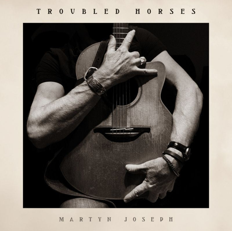Martyn Joseph - Troubled horses (LP)