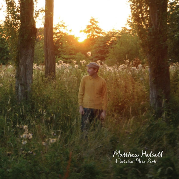 Matthew Halsall - Fletcher moss park (LP)