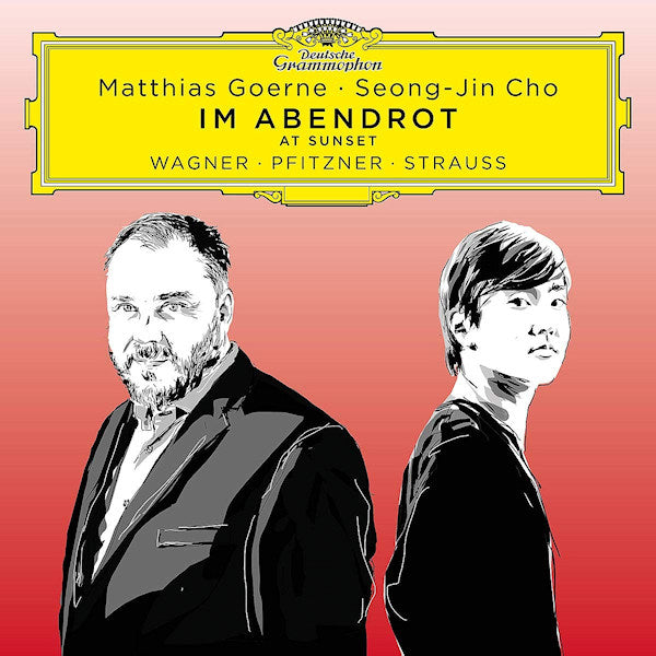 Matthias Goerne / Seong-Jin Cho - Im abendrot: songs by wagner, pfitzner, strauss (CD)
