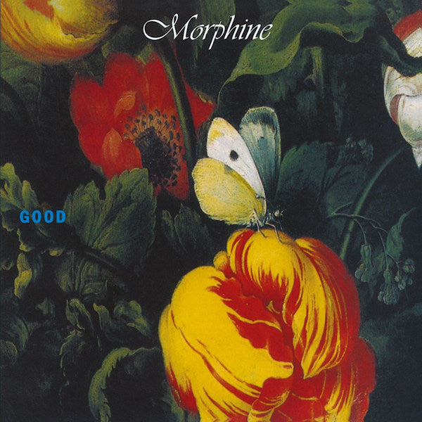 Morphine - Good (LP)