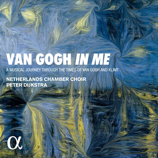 Netherlands Chamber Choir / Peter Dijkstra - Van gogh in me (CD)