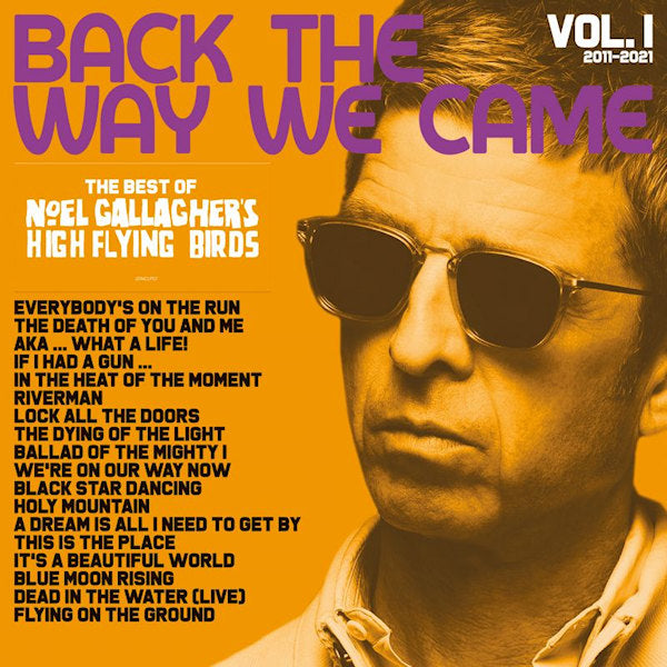 Noel Gallagher S High Flying Birds - Back the way we came: vol.1 (2011-2021) (LP)