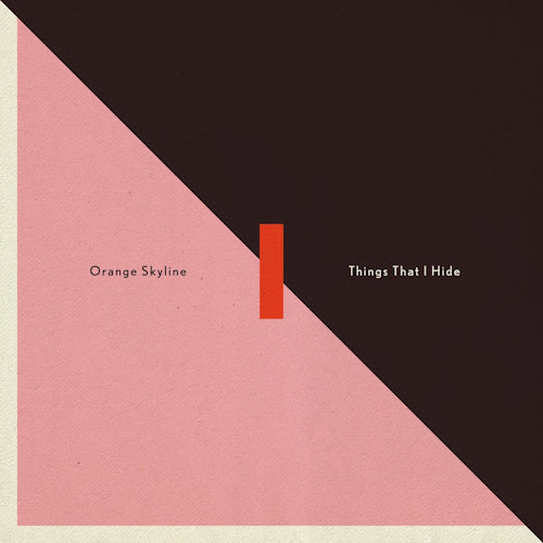 Orange Skyline - Things that i hide (LP)
