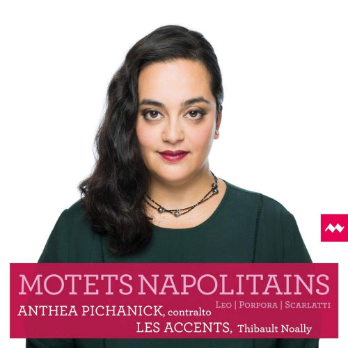 Anthea Pichanick - Motets napolitains (CD)