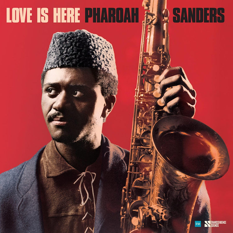 Pharoah Sanders - Love is here - the complete paris 1975 ortf record (LP)