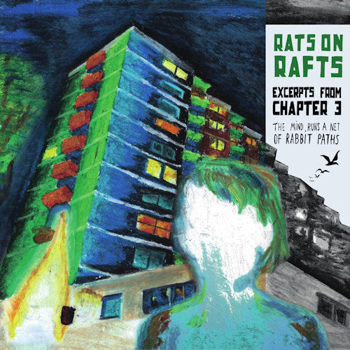 Rats On Rafts - Excerpts from chapter 3: the mind runs.... (LP)