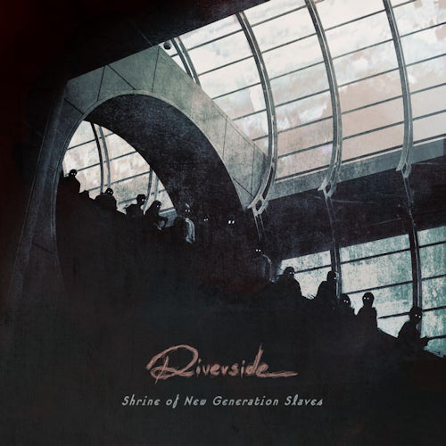 Riverside - Shrine of new generation slaves (CD)