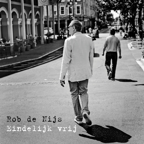Rob De Nijs - Eindelijk vrij (CD)