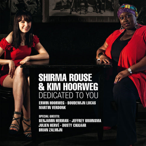 Shirma Rouse /kim Hoorweg - Dedicated to you (CD)