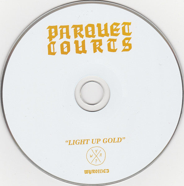 Parquet Courts - Light Up Gold (second hand CD)