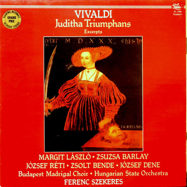 Antonio Vivaldi - Zsuzsa Barlay, Ferenc Szekeres, Budapesti Madrigálkórus, Hungarian State Orchestra - Juditha Triumphans (Excerpts) (second hand LP)