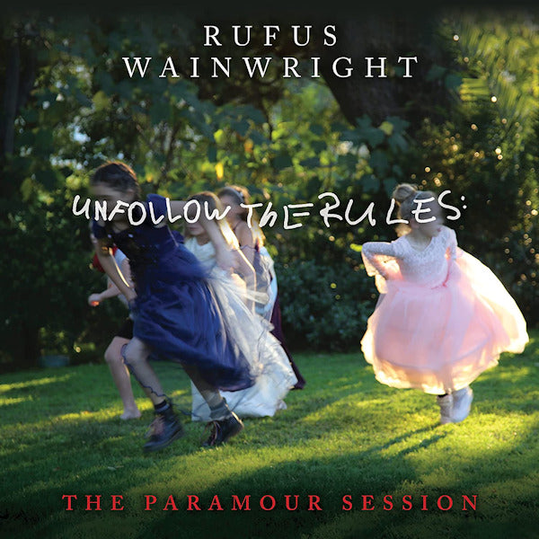 Rufus Wainwright - Unfollow the rules (the paramour session) (LP)