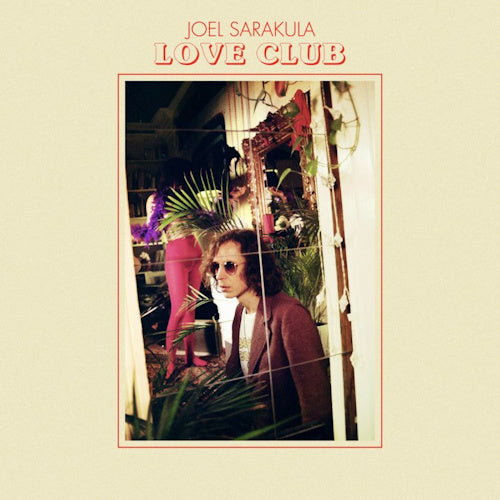 Joel Sarakula - Love club (CD)