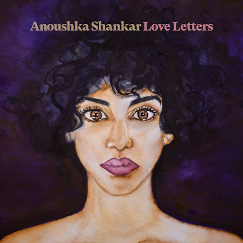 Anoushka Shankar - Love letters (LP)