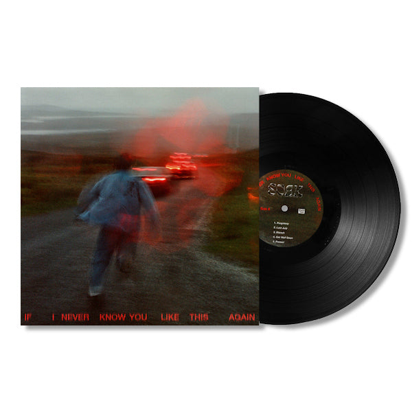 SOAK - If i never know you like this again (LP)