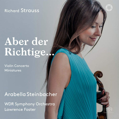 Arabella Steinbacher - Aber der richtige... (CD)