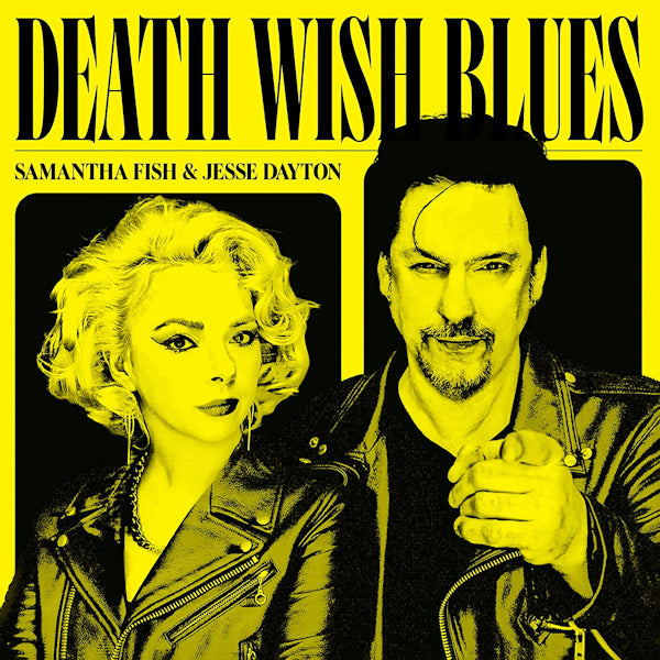Samantha Fish & Jesse Dayton - Death wish blues (CD)
