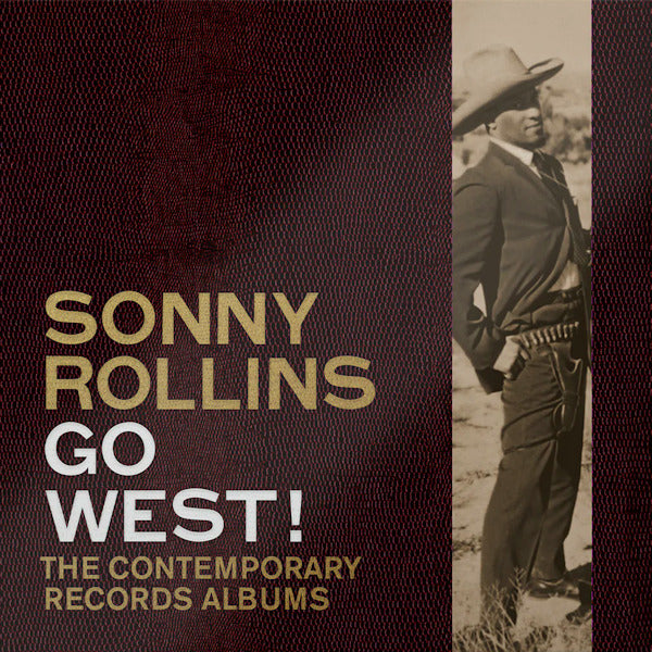 Sonny Rollins - Go west!: the contemporary records albums (LP)