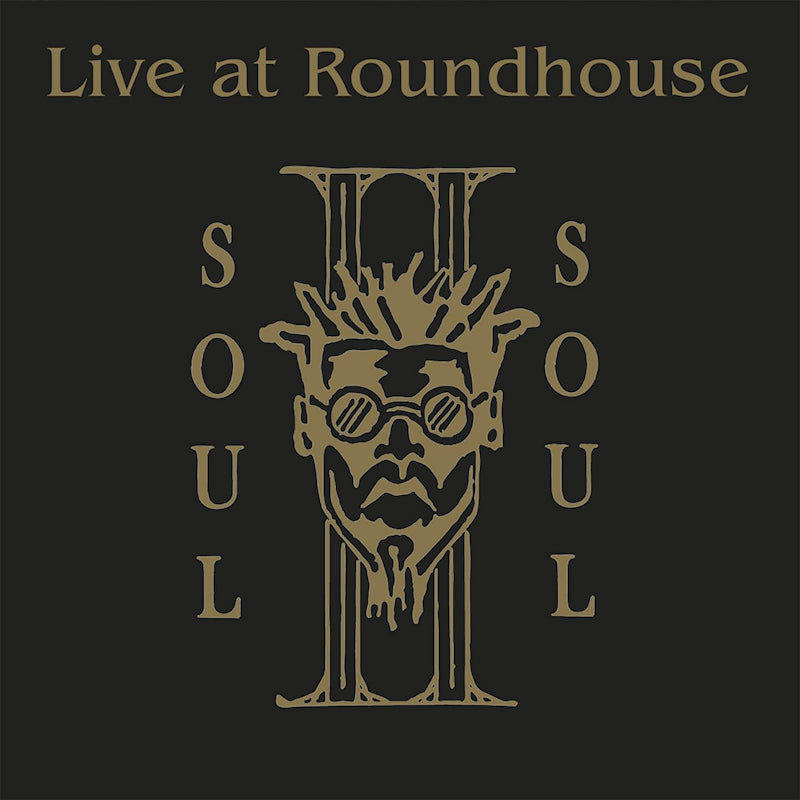 Soul Ii Soul - Live at the roundhouse (CD)