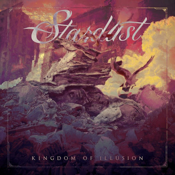 Stardust - Kingdom of illusion (CD)