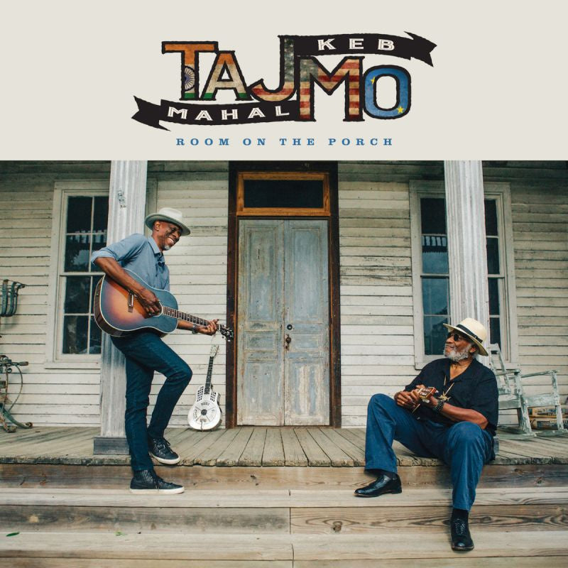 Taj Mahal & Keb' Mo' - Room on the porch (CD)