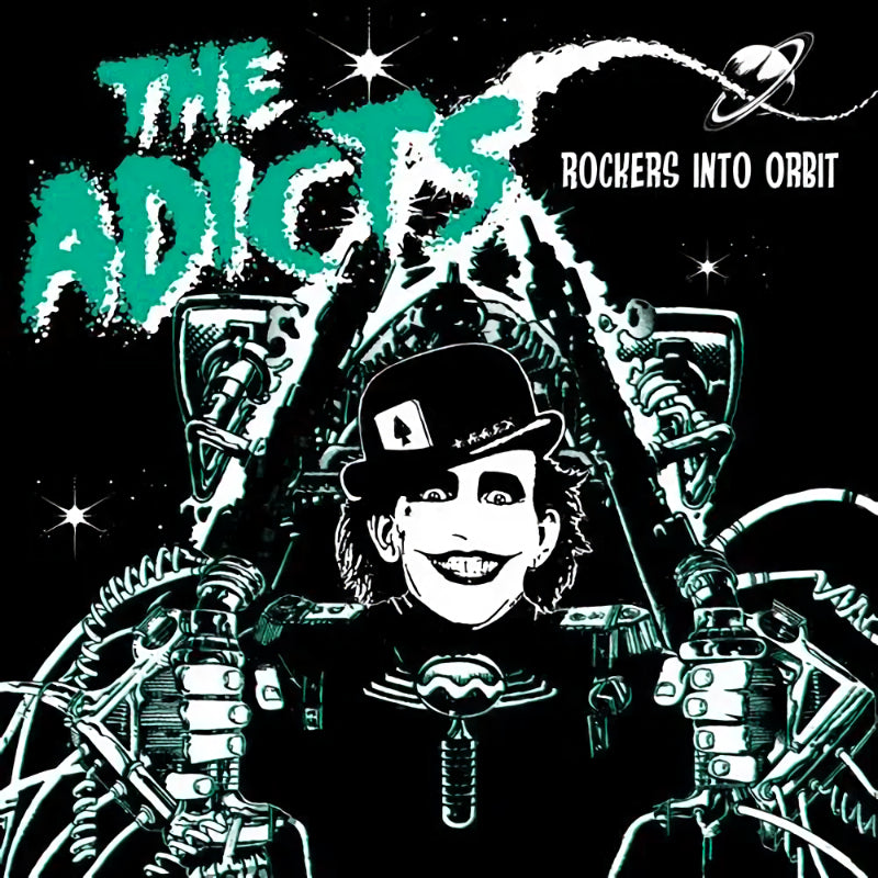Adicts, The - Rockers Into Orbit (LP)