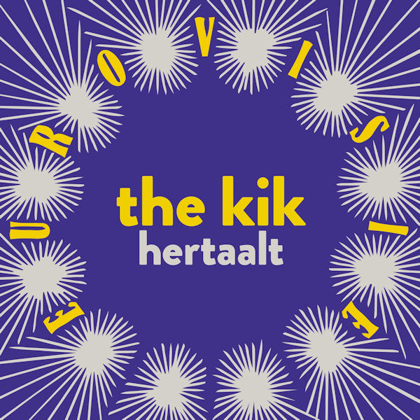 The Kik - The kik hertaalt eurovisie (CD)