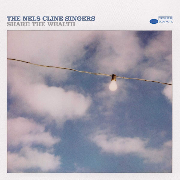 Nels Cline Singers - Share the wealth (CD)