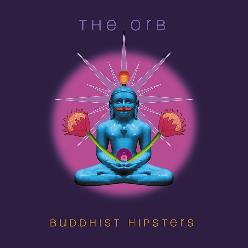 Orb - Buddhist hipsters (CD)