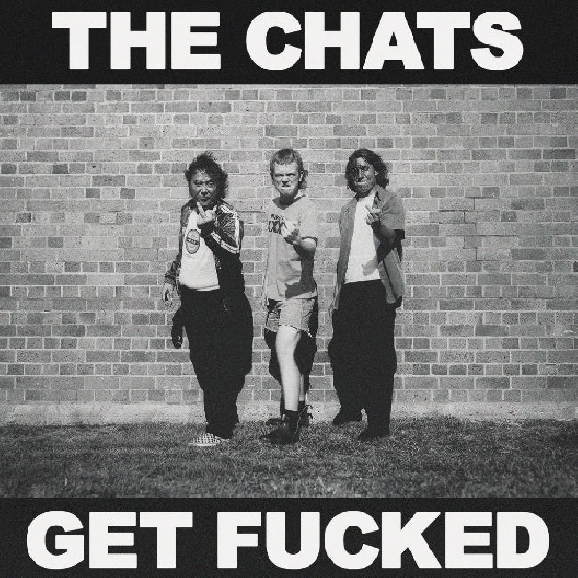 Chats - Get fucked (LP)