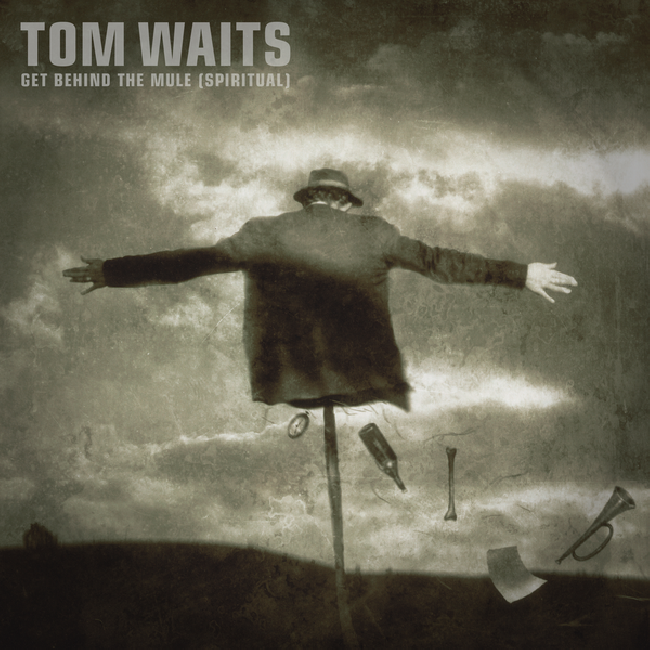 Tom Waits - Get Behind The Mule (Spiritual) (7-inch single)