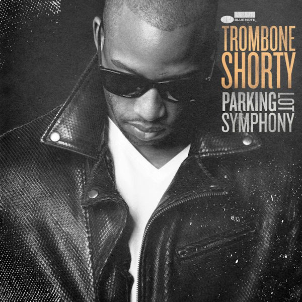 Trombone Shorty - Parking lot symphony (LP)