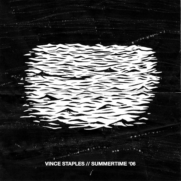 Vince Staples - Summertime '06 segment 1 (LP)