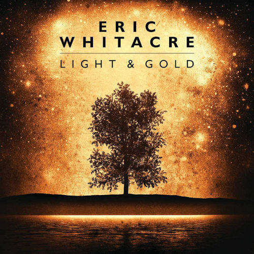 Eric Whitacre - Light & gold (CD)