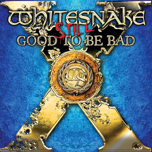 Whitesnake - Still... good to be bad (LP)